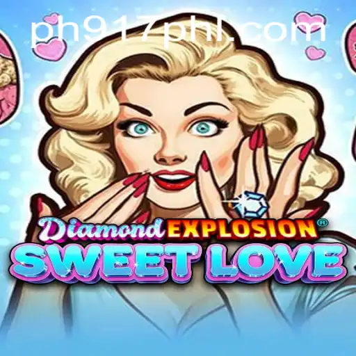 DiamondExplosionSweetLove: A Dazzling Journey into the World of Love and Diamonds