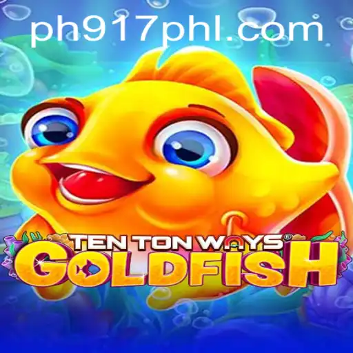 Immerse Yourself in the Exciting World of TenTonWaysGoldfish: A Comprehensive Guide